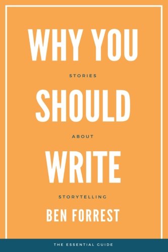 Why You Should Write