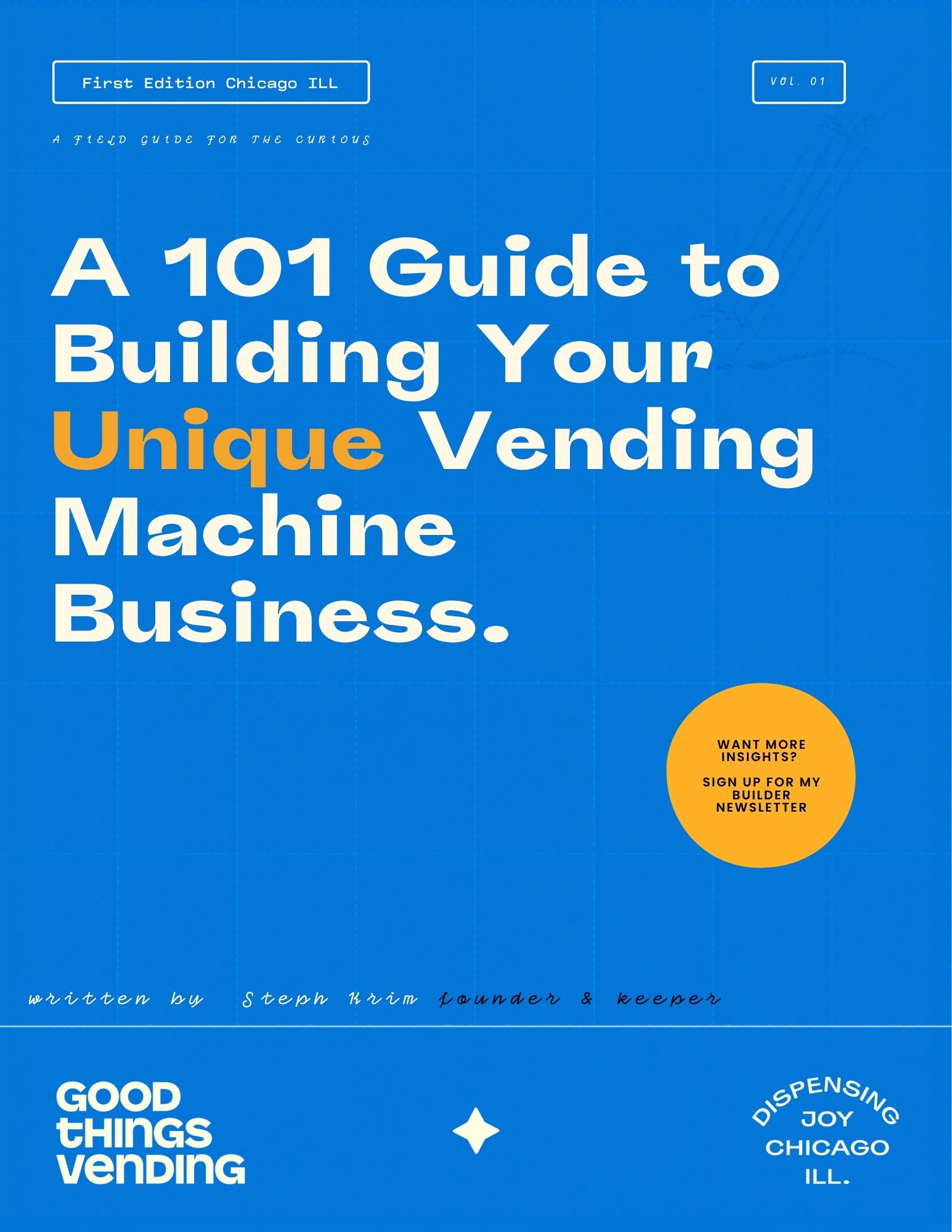 Vending 101: A Field Guide for the Curious