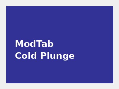 ModTab Cold Plunge